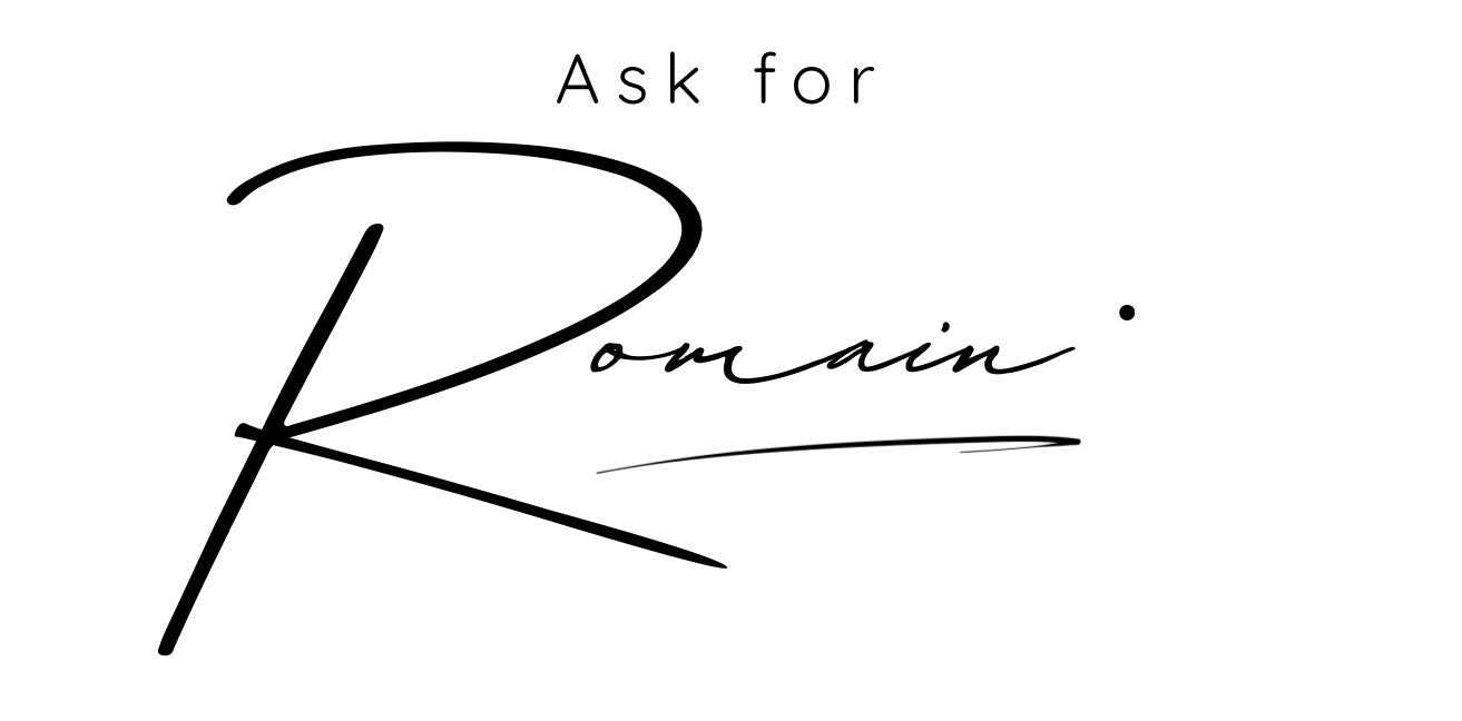 Ask for Romain